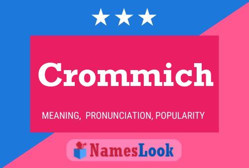 Póster del nombre Crommich