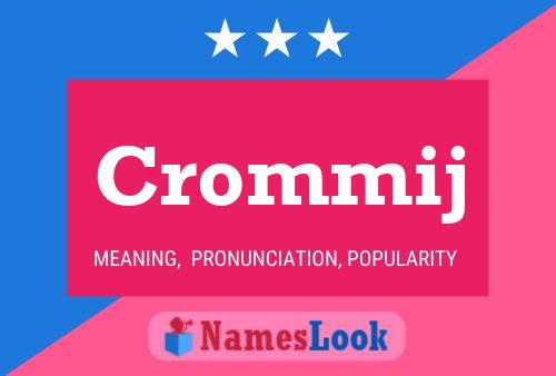 Póster del nombre Crommij