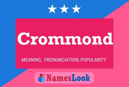 Póster del nombre Crommond