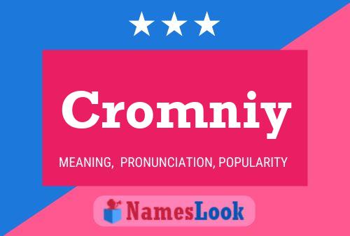 Póster del nombre Cromniy