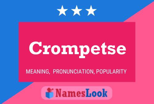 Póster del nombre Crompetse