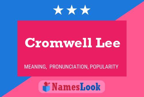 Póster del nombre Cromwell Lee