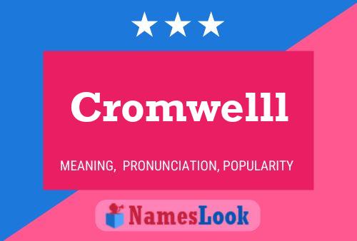 Póster del nombre Cromwelll