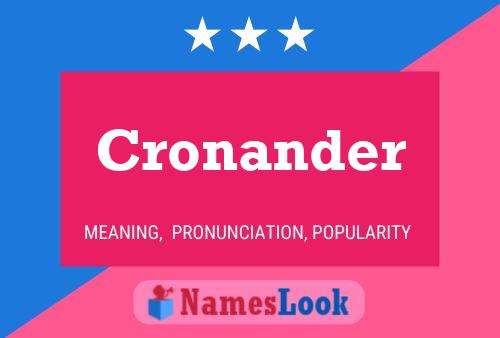 Póster del nombre Cronander