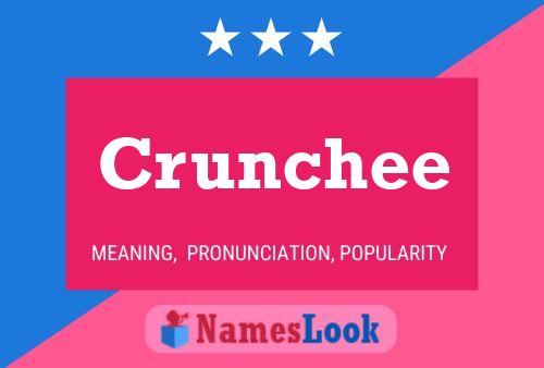 Póster del nombre Crunchee