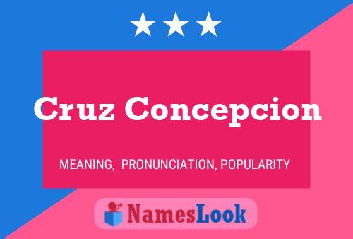 Póster del nombre Cruz Concepcion