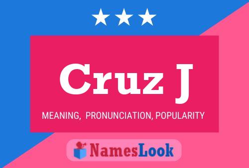 Póster del nombre Cruz J