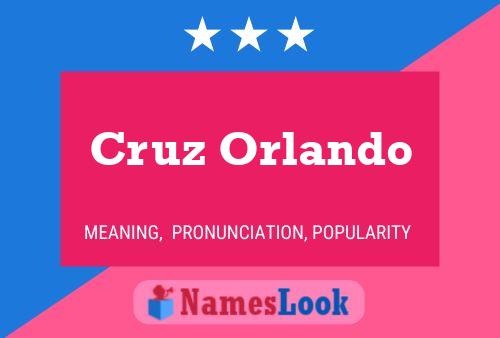 Póster del nombre Cruz Orlando