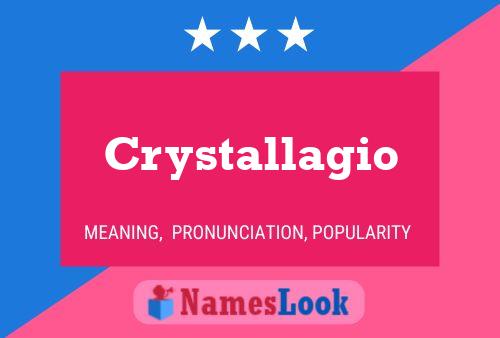 Póster del nombre Crystallagio