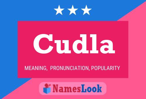 Póster del nombre Cudla