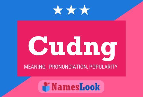 Póster del nombre Cudng