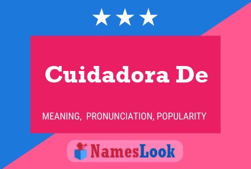 Póster del nombre Cuidadora De