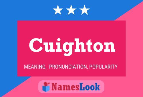 Póster del nombre Cuighton