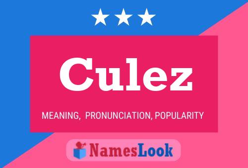 Póster del nombre Culez