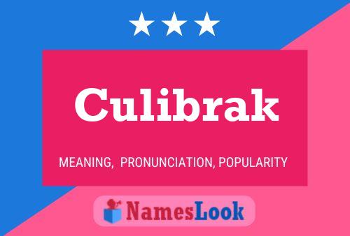 Póster del nombre Culibrak