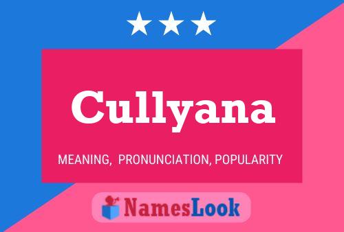 Póster del nombre Cullyana