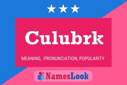 Póster del nombre Culubrk