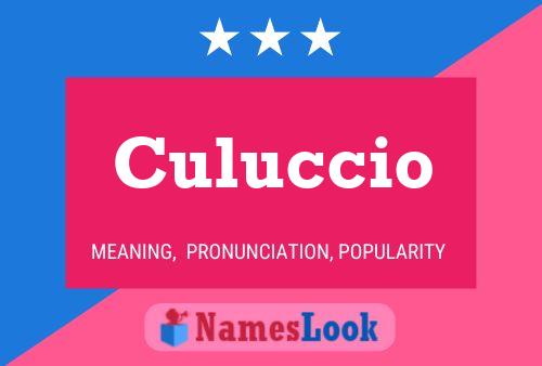 Póster del nombre Culuccio