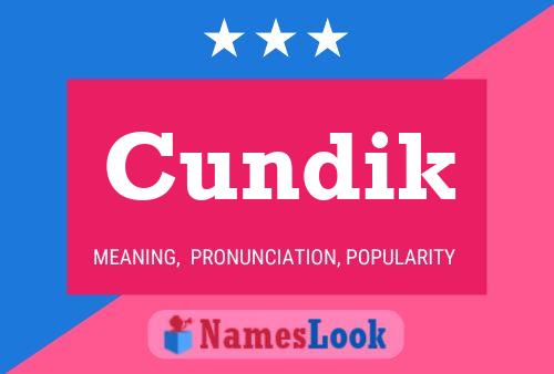 Póster del nombre Cundik