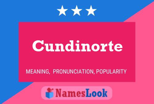 Póster del nombre Cundinorte