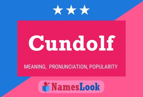 Póster del nombre Cundolf