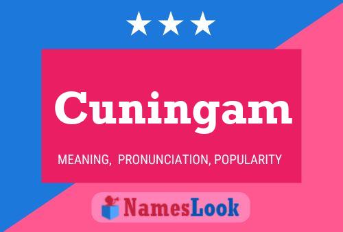 Póster del nombre Cuningam