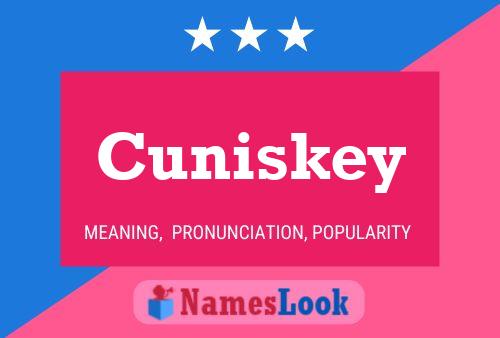 Póster del nombre Cuniskey