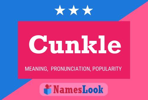 Póster del nombre Cunkle