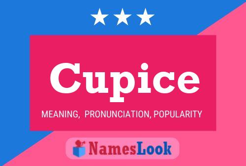 Póster del nombre Cupice