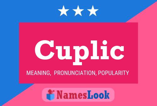 Póster del nombre Cuplic