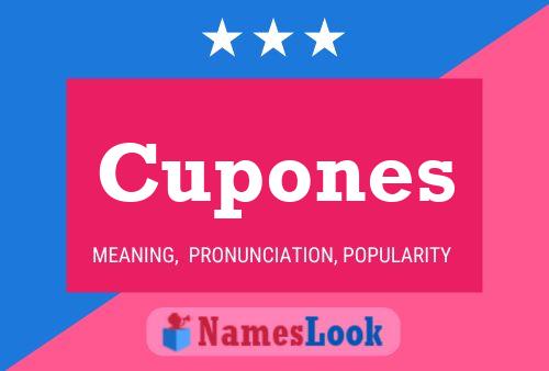 Póster del nombre Cupones