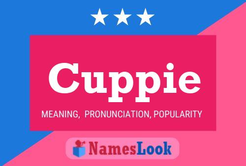 Póster del nombre Cuppie