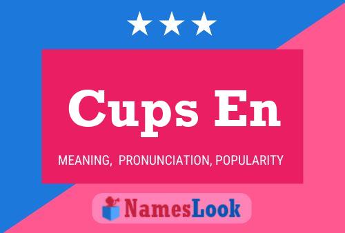 Póster del nombre Cups En