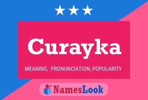 Póster del nombre Curayka