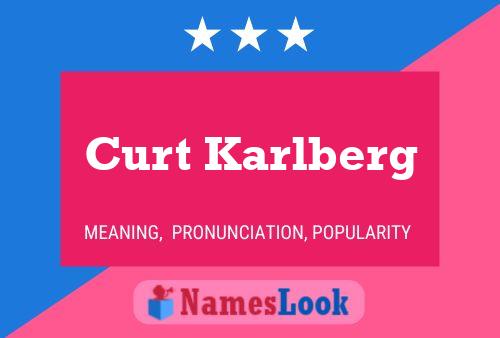 Póster del nombre Curt Karlberg