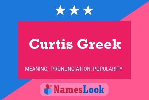 Póster del nombre Curtis Greek