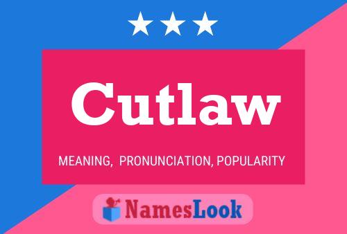 Póster del nombre Cutlaw