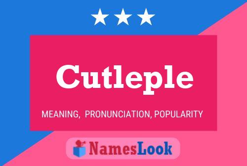 Póster del nombre Cutleple