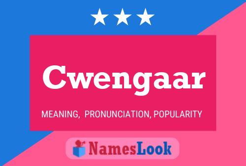 Póster del nombre Cwengaar