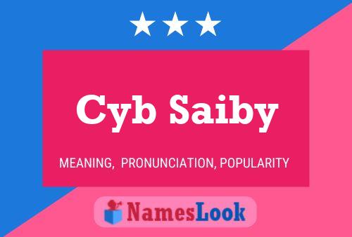 Póster del nombre Cyb Saiby