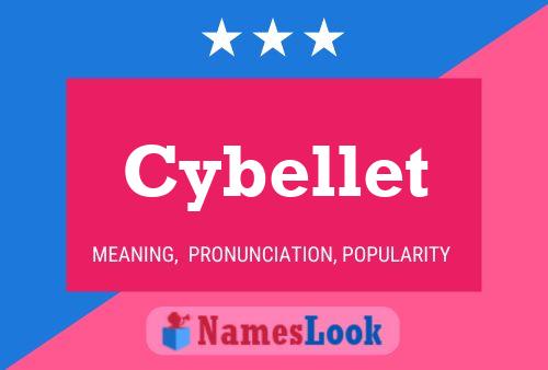 Póster del nombre Cybellet