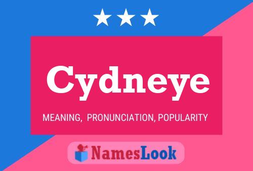 Póster del nombre Cydneye