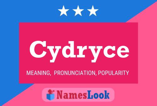 Póster del nombre Cydryce