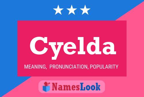 Póster del nombre Cyelda