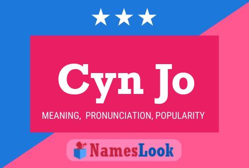 Póster del nombre Cyn Jo