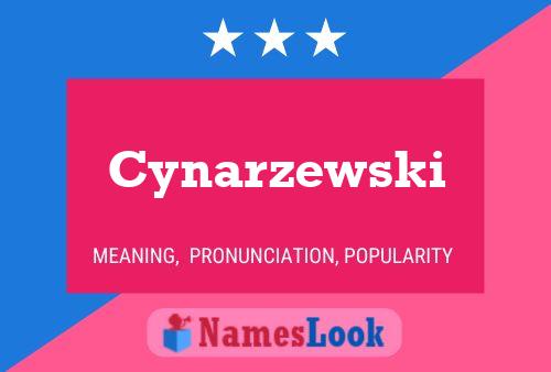 Póster del nombre Cynarzewski