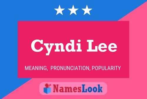 Póster del nombre Cyndi Lee