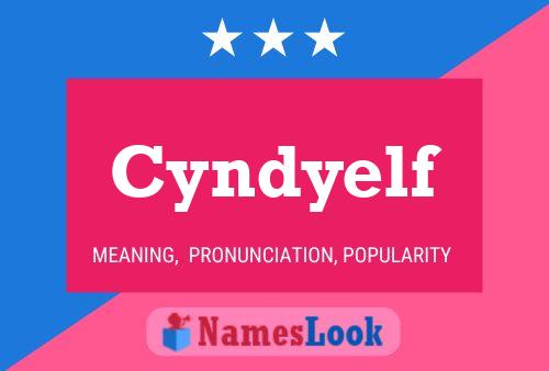 Póster del nombre Cyndyelf