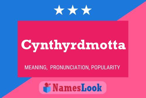 Póster del nombre Cynthyrdmotta