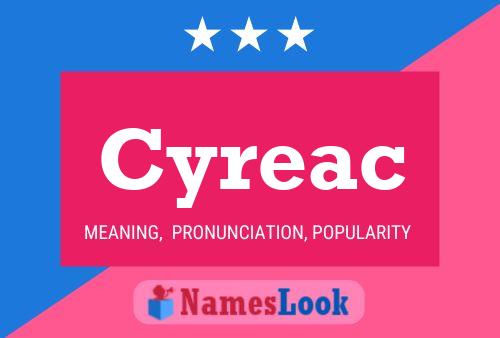 Póster del nombre Cyreac